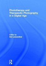 Phototherapy and Therapeutic Photography in a Digital Age