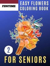 Easy Flowers Coloring Book for Seniors