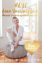 Love Yourself First (Paperback)