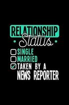 Relationship Status Taken by a News Reporter