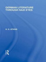 German Literature Through Nazi Eyes