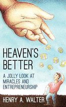 Heaven's Better