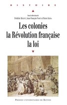 Histoire - Les colonies, la Révolution française, la loi