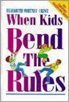 When Kids Bend the Rules