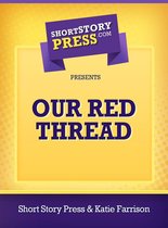 Our Red Thread