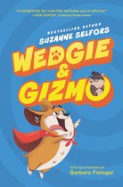 Wedgie & Gizmo 1 - Wedgie & Gizmo