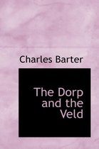 The Dorp and the Veld