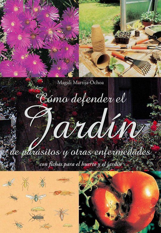 Cómo defender el jardín de parásitos y otras enfermedades - cover