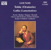 Gounod: Tobie, Gallia / Grimbert, Perrin, Haidan, et al