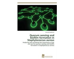 Quorum sensing and biofilm formation in Staphylococcus aureus