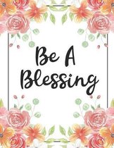 Be a Blessing