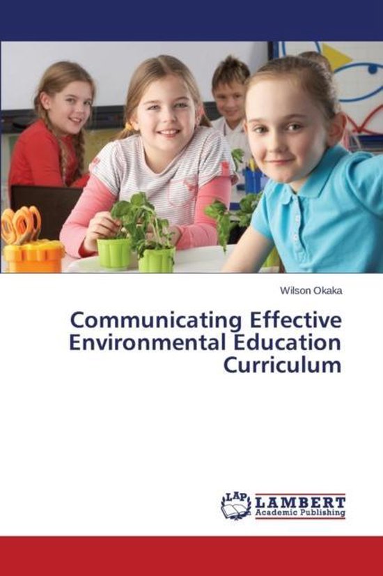 Communicating Effective Environmental Education Curriculum, Okaka