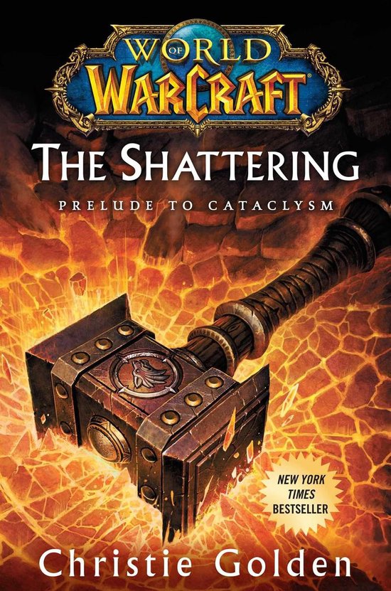 WORLD OF WARCRAFT - World of Warcraft: The Shattering - cover