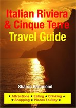 Italian Riviera & Cinque Terre Travel Guide