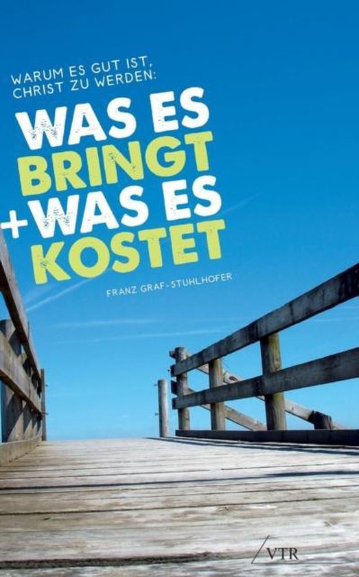 Warum es gut ist, Christ zu werden