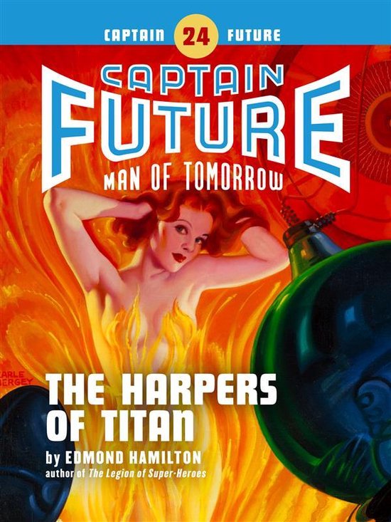 Captain Future 24 - Captain Future #24: The Harpers of Titan - cover