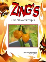 Zing's: Hot Sauce Recipes