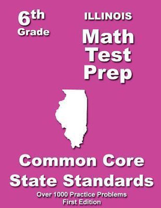 Illinois 6th Grade Math Test Prep - cover