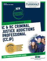 Admission Test Series - IC & RC Criminal Justice Addictions Professional (CCJP)