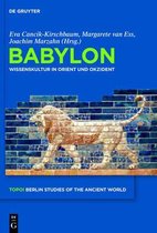 Topoi - Berlin Studies of the Ancient World/Topoi - Berliner- Babylon