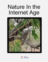 Nature In the Internet Age