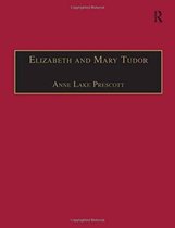Elizabeth and Mary Tudor