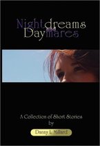 Nightdreams and Daymares