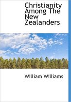 Christianity Among the New Zealanders