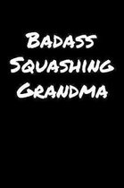 Badass Squashing Grandma