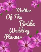Mother of the Bride Wedding Planner