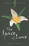 The Space of Love
