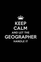 Keep Calm and Let the Geographer Handle It