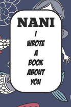 Nani I Wrote A Book About You