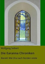 Die Earanna Chroniken 4 - Die Earanna Chroniken