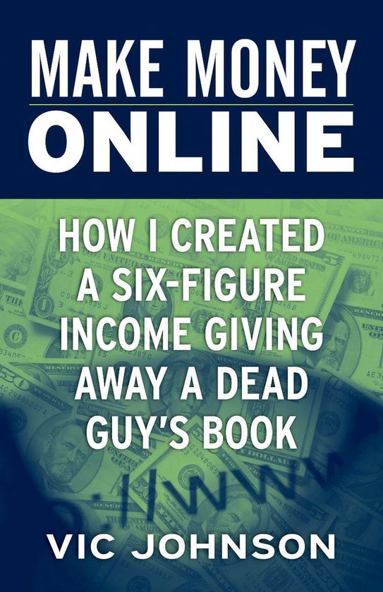 Make Money Online: How I Created a Six Figure Income Giving  ... - cover