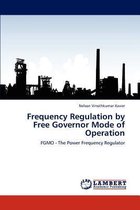 Frequency Regulation by Free Governor Mode of Operation