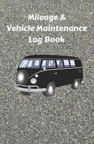 Mileage & Vehicle Maintenance Log Book