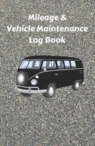 Mileage & Vehicle Maintenance Log Book