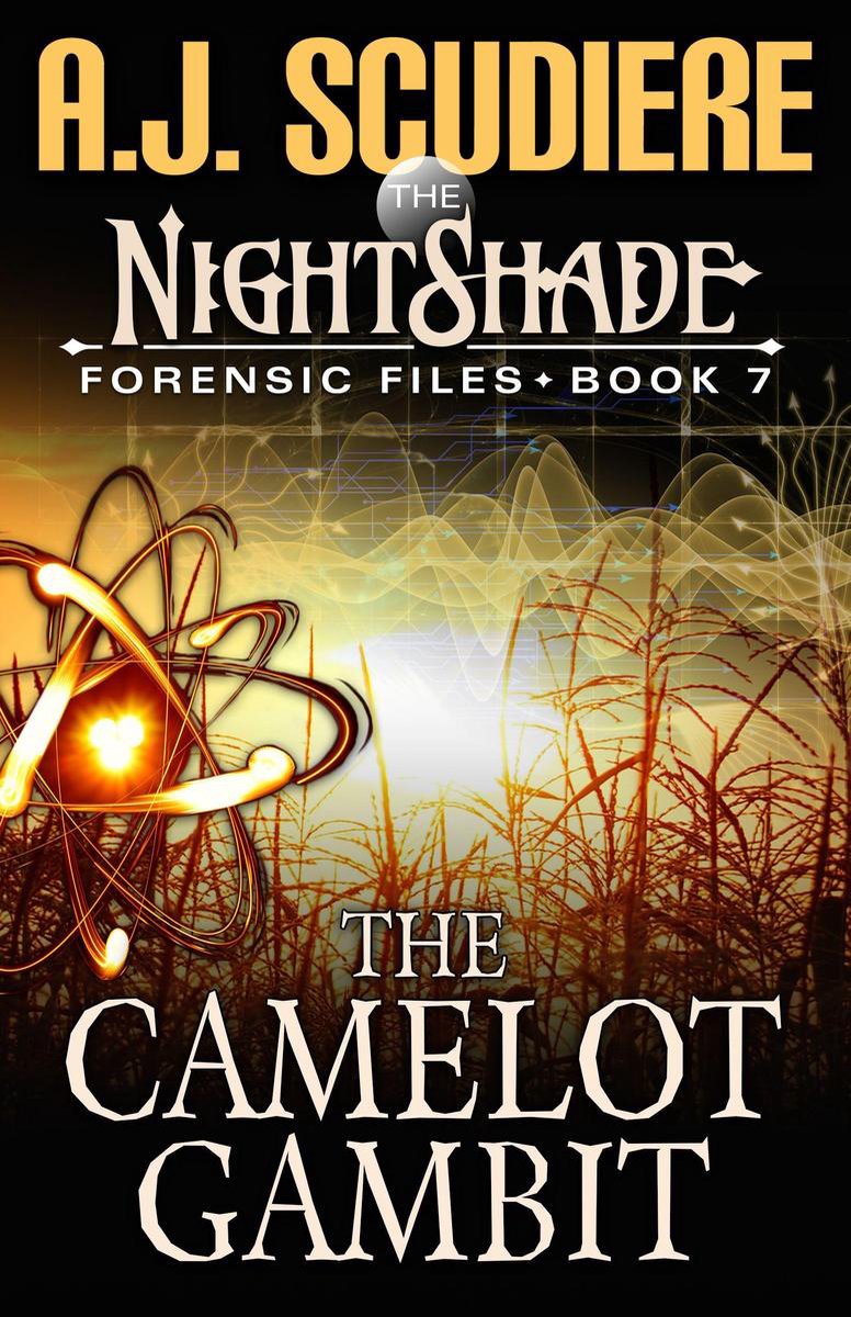 NightShade Forensic FBI Files 7 - The Camelot Gambit - A.J. Scudiere