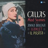 Callas - Mad Scenes (From Anna Bolena. Hamlet. Il Pirata)