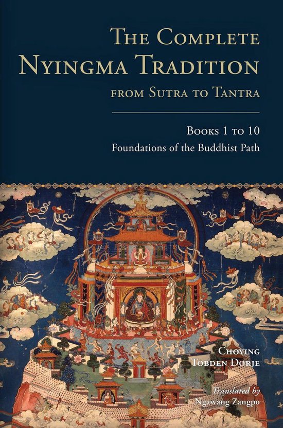 Boekomslag met titel 'The Complete Nyingma Tradition' en gedetailleerde Boeddhistische muurschildering.