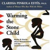 Warming the Stone Child