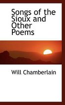 Songs of the Sioux and Other Poems
