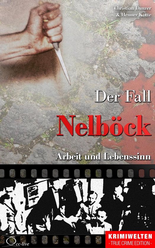 Krimiwelten - True Crime Edition - Der Fall Nelböck - cover