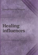 Healing influences
