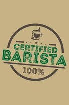 Certified Barista 100%