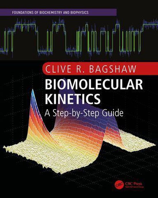 Foundations of Biochemistry and Biophysics - Biomolecular Ki ... - cover