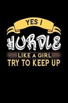 Yes I Hurdle Like a Girl Try to Keep Up