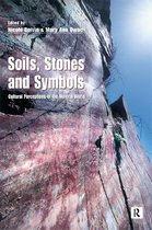 Soils Stones and Symbols Cultural Perceptions of the Mineral World
