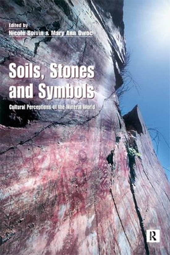 Soils Stones and Symbols Cultural Perceptions of the Mineral ... - cover